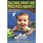 Teaching Infant and Preschool Aquatics